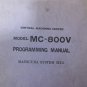 MATSUURA SYSTEM MXII MC-800V PROGRAMMING MANUAL PROGRAM-E-01 MX2 1988