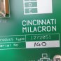 CINCINNATI MILACRON CIRCUIT BOARD 1272051 140 PCB-FSC-576-97