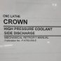OKUMA CROWN CNC LATHE HIGH PRESSURE COOLANT SIDE DISCHARGE MANUAL P-K762-008-E