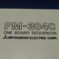 MITSUBISHI ELECTRIC PM-304C1 PM304C PM-304C BOARD SEQUENCER CONTROL OKUMA EACH 1