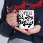 Inspirational Coffee Mug with Quote Ceramic Cup Heartwarming Gift for Coffee