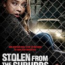 Stolen From The Suburbs-Stolen From Suburbia~(Dvd 2015)Cynthia Watros~