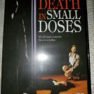 Death in Small Doses (DVD, 2006)