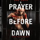A Prayer Before Dawn (Blu-ray) 2017