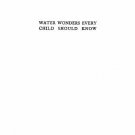 Water wonders every child should know Water wonders every child should know