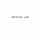 Mutual aid Mutual aid
