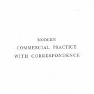 Modern commercial practice with correspondence Modern commercial practice with correspondence