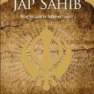 Jap Sahib : Way To God In Sikhism Gutka Sahib Nitnem