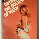 VOYAGE TO THE BOTTOM OF PEGGY Beeline BL5656-V Explicit Erotic paperback 1980