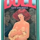 DOLL rare tpb RIP OFF PRESS 1990 Guy Colwell ADULT GRAPHIC NOVEL 1st edition