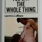 I'LL EAT THE WHOLE THING by Lucretia LaMoure PARISIAN PRESS P504 Erotic Fiction RARE