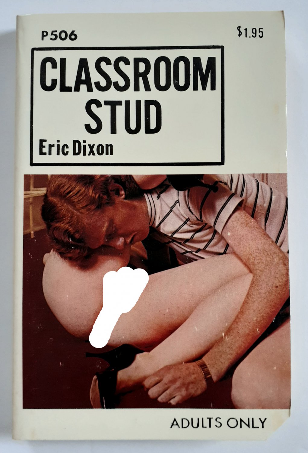 CLASSROOM STUD by Eric Dixon PARISIAN PRESS P506 Erotic Fiction RARE