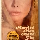 MARRIED MEN MAKE THE BEST LOVERS by Ruth Dickson