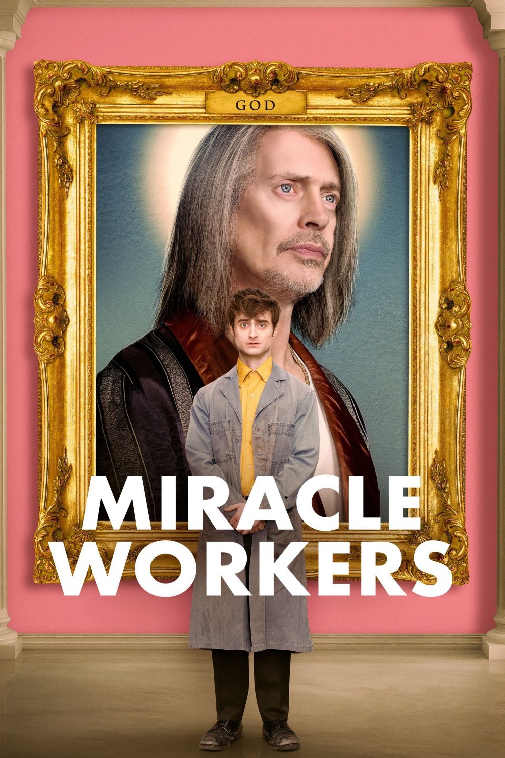 Miracle Workers  - Complete Series