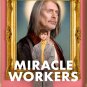 Miracle Workers - Complete Series