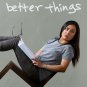 Better Things - Complete Series