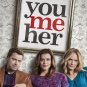 You Me Her - Complete Series