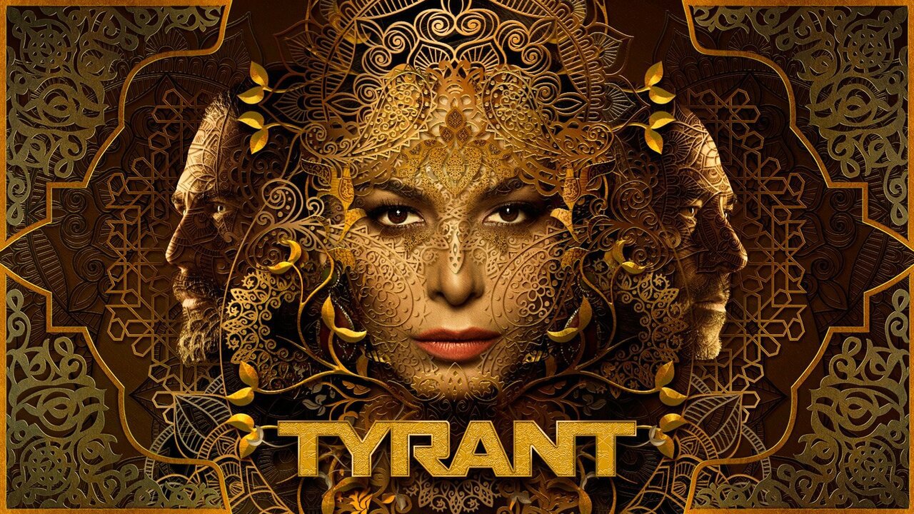 Tyrant - Complete Series