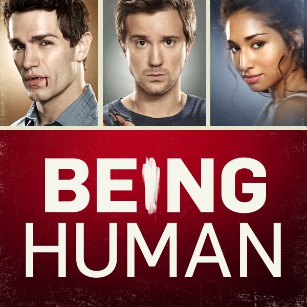 Being Human - Complete Series