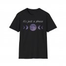 It's Just A Phase Moon T-Shirt, Cotton Tee
