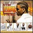DJ G Spot & Trey Songs - Fire Part II