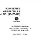 John Deere 8000 Series GRAIN DRILLS (SN 43475-UP) Operator’s Manual John Deere 8000 Series GRAIN DRILLS (SN 43475-UP) Operator’s Manual