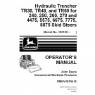 John Deere TR36, TR48 Trencher For 240, 250, 4475 Skid Steer Operator’s Manual OMKV16794 John Deere TR36, TR48 Trencher For 240, 250, 4475 Skid Steer Operator’s Manual OMKV16794