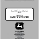 John Deere MC519 Material Collection Utility Cart Operator’s Manual OMM154814 John Deere MC519 Material Collection Utility Cart Operator’s Manual OMM154814