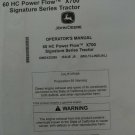 John Deere 60HC Power Flow X700 Signature Series Tractors Operator’s Manual OMGX25289 John Deere 60HC Power Flow X700 Signature Series Tractors Operator’s Manual OMGX25289