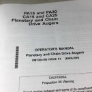 John Deere PA15, PA30, CA15, CA25 Planetary And Chain Drive Augers Operator's Manual OMT204105