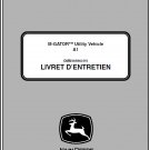 John Deere M-Gator A1 Utility Vehicle Operator's Manual OMM165963 John Deere M-Gator A1 Utility Vehicle Operator's Manual OMM165963