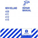 New Holland 408, 411, 412, 415 Discbine Service Repair Manual 86619486, 40992100 New Holland 408, 411, 412, 415 Discbine Service Repair Manual 86619486, 40992100