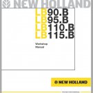 New Holland Loader Backhoe LB110 B, LB115 B, LB90 B, LB95 B Workshop Service Repair Manual 60413547