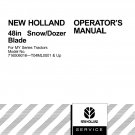 48` Snow,dozer Blade For MY Series Tractor - New Holland Operator's Manual 87040097 48` Snow,dozer Blade For MY Series Tractor - New Holland Operator's Manual 87040097
