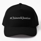 #ChinookJustice white print Baseball Cap Unisex Hat Casquette Snapback