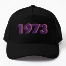 1973 Pro Choice Roe V Wade Protest Abort Baseball Cap Hat Czapka Black Hip Hop Snapback
