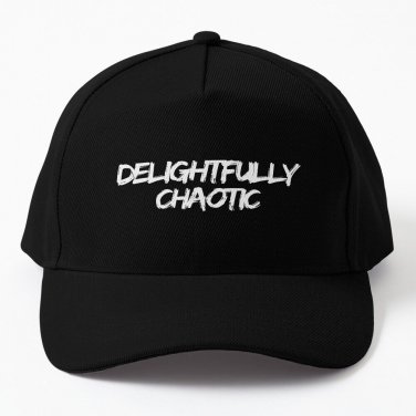 Beautifully Delightfully Chaotic Baseball Cap Unisex Hat Casquette Snapback