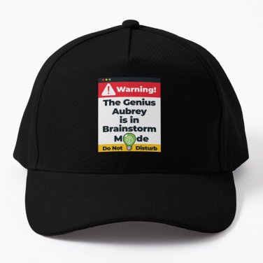 Aubrey Name - Warning The Genius Aubrey is in Brainstorm Mode Cap Unisex Hat