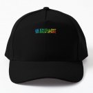 Be Excellent To Each Other Cap Baseball Cap Hat Casquette Hip Hop Black