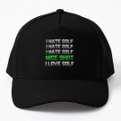 I Hate I Hate I Hate Nice Shot I Love Baseball Cap Casquette Hat Vintage Hat