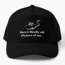 Here's a Really Old Picture Me . Gift For Friend. Gift. Baseball Cap Casquette Cap Anime Cap