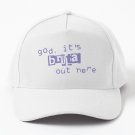 God It's Brutal Out Here Baseball Cap Casquette Party Hats Western Hats Tactical Caps Hat Man