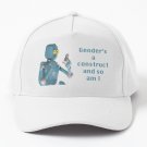 Gender's a Construct And Am Baseball Cap Casquette Hat Tea Hats Golf Hats Man