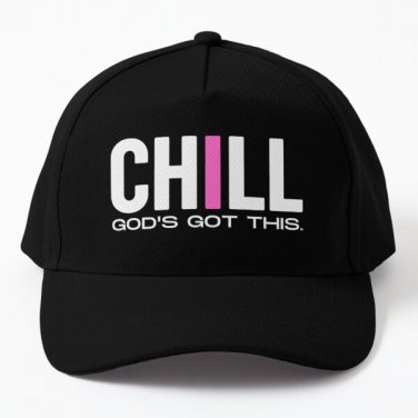 Chill God Is Got This Baseball Cap Hat Women Mens Casquette