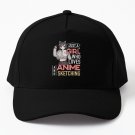 Just A Girl Who Loves Anime And Sketching Drawing Baseball Cap Casquette Anime Hat Cap