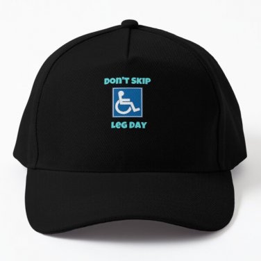 Dont Skip Leg Day Baseball Cap Casquette Hat Snapback Hip Hop