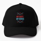 My Body Genes  Medical Rights Freedom Fighter Baseball Cap Casquette Unisex Hat Hat Outing Hats