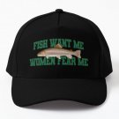 Fish Want Me Women Fear Me Meme Baseball Cap Hat Black Women Mens Snapback Casquette