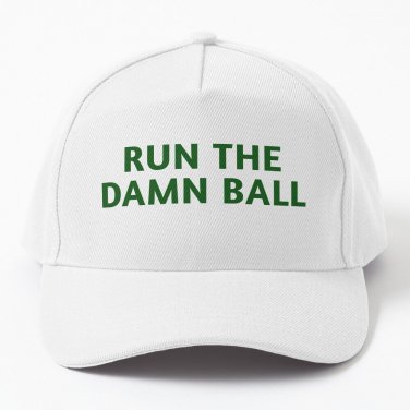 Run The Damn Ball Green Green Run The Damn Ball Hat Baseball Cap Casquette Christmas Hats Hard Hat