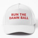 Run The Damn Ball Baseball Cap Casquette Hats Baseball Cap Casquette Rugby Golf Hats Sun